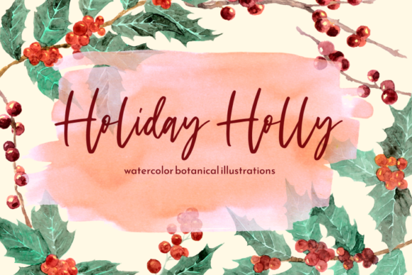 Holiday Holly Watercolor Clipart Set Illustrations